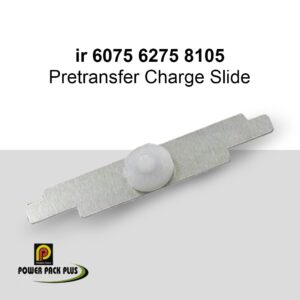 PRETRANSFER CHARGE SLIDE IR 6075 / 6275 / 8105