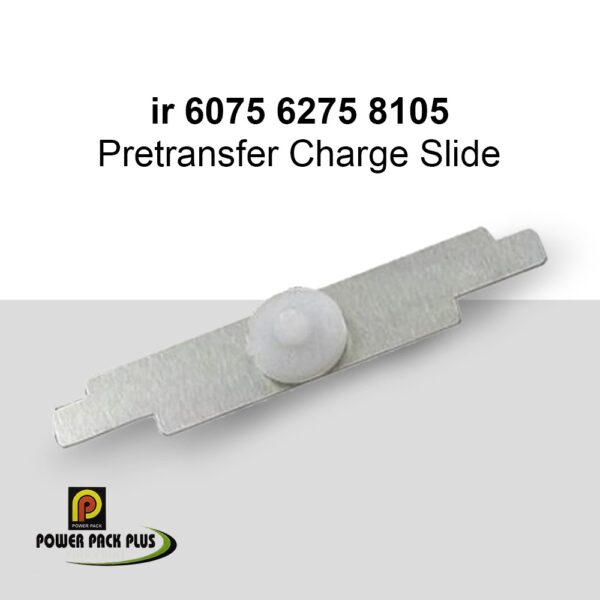 PRETRANSFER CHARGE SLIDE IR 6075 / 6275 / 8105